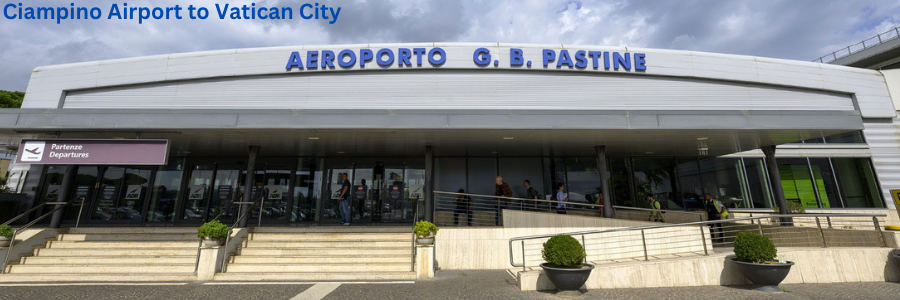 Ciampino Airport to Vatican City